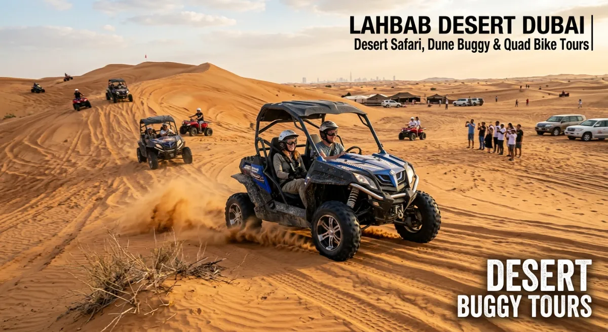 Lahbab Desert Dubai | Desert Safari, Dune Buggy & Quad Bike Tours